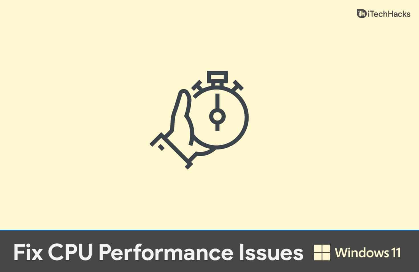 Come risolvere i problemi di prestazioni della CPU e il ritardo in Windows 11