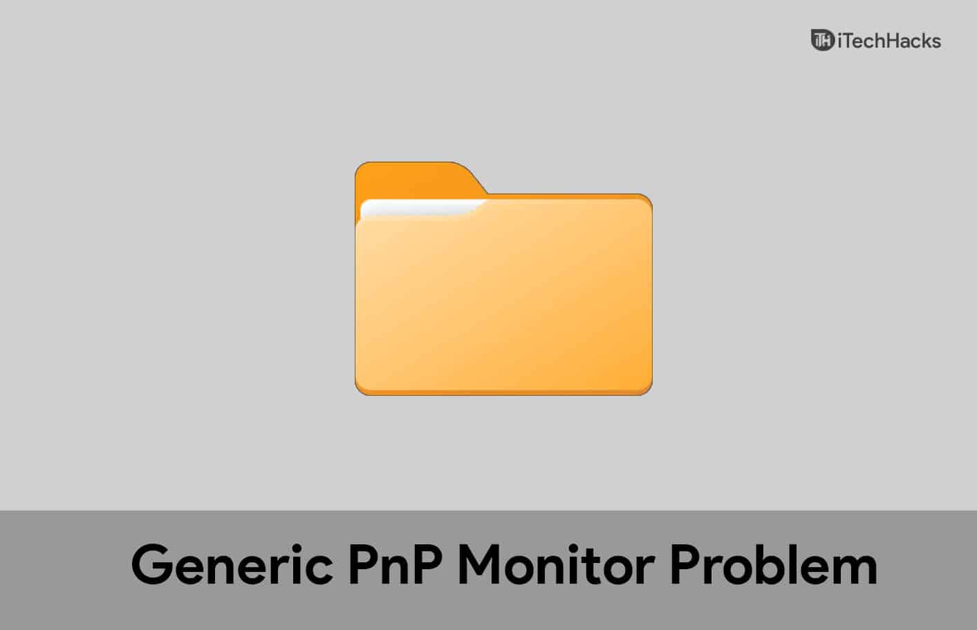 Corrigir problema de driver de monitor PnP genérico no Windows 11