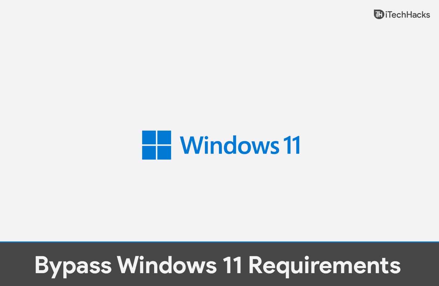 Correctif : ce PC ne répond pas actuellement à l’erreur de configuration système requise pour Windows 11