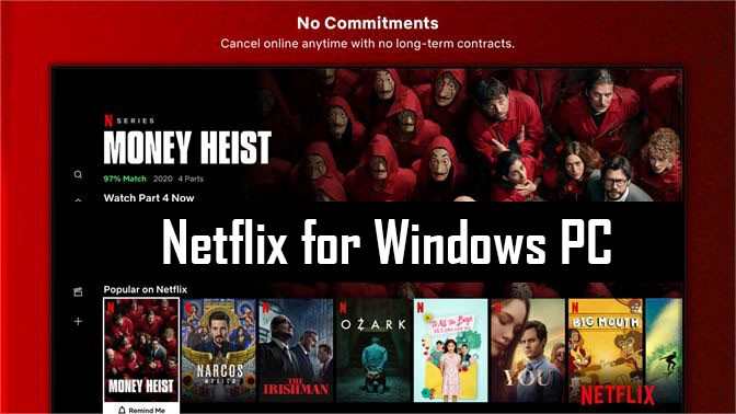 Pobierz najnowszą wersję serwisu Netflix na komputer z systemem Windows 11 za darmo (32/64 bity).