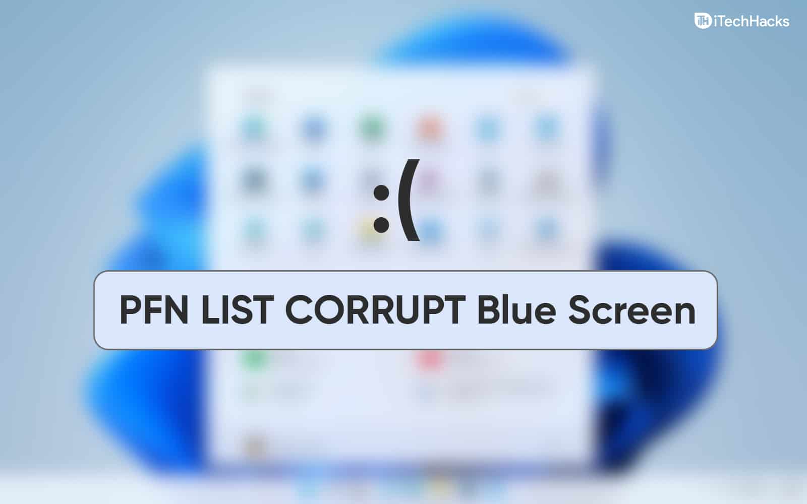 8 maneiras de corrigir erro de tela azul PFN LIST CORRUPT no Windows 11/10