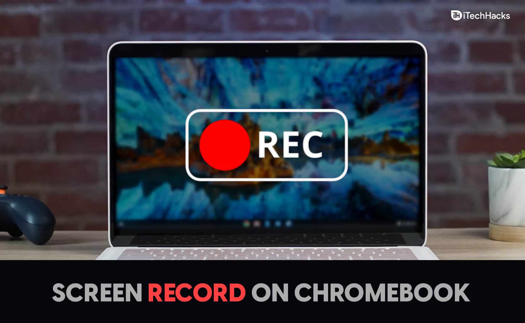 Comment filtrer l'enregistrement sur votre Chromebook