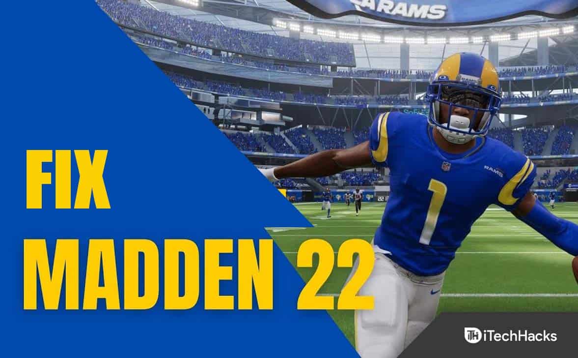 Madden 22がEAサーバーに接続できない問題を修正