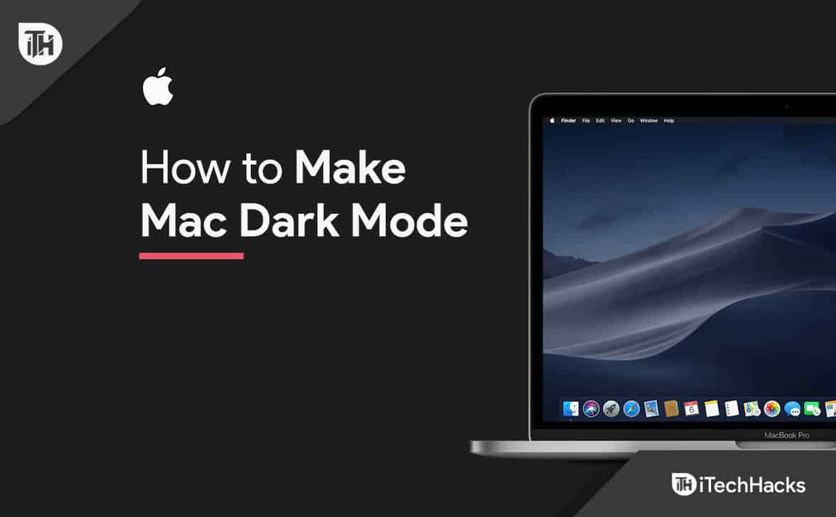 Comment créer le mode sombre sur Mac