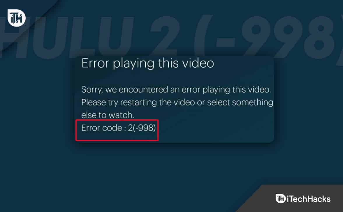 Comment réparer le code d'erreur Hulu 2 (