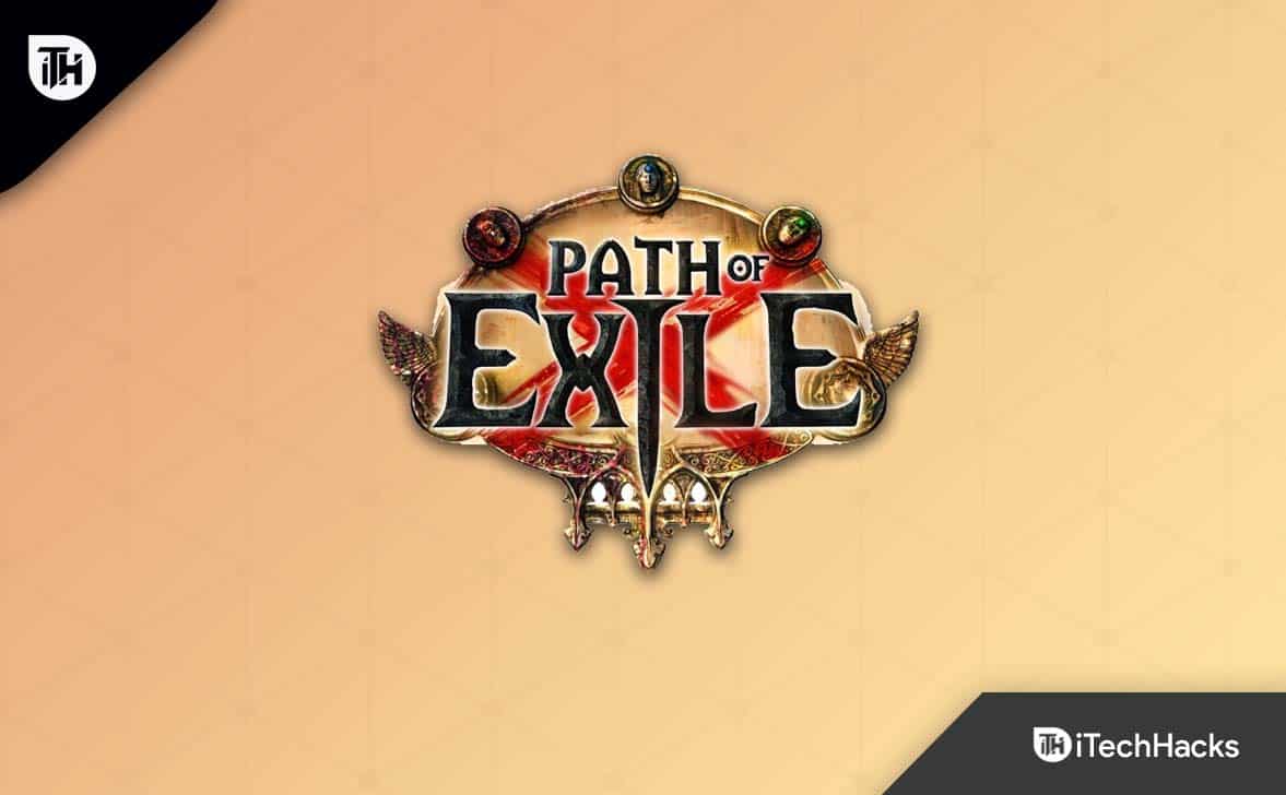 Path of Exile の予期しない切断エラーを修正する方法