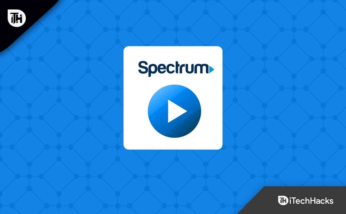 Regardez Spectrum net Activer sur Apple TV, Roku, FireStick 2024