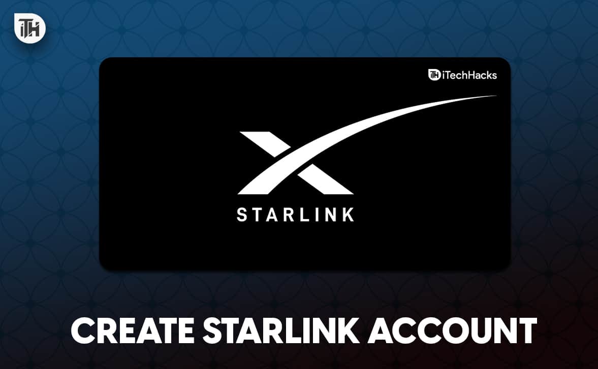 Starlink Hesabı Oluşturma ve Giriş Yapma 2024