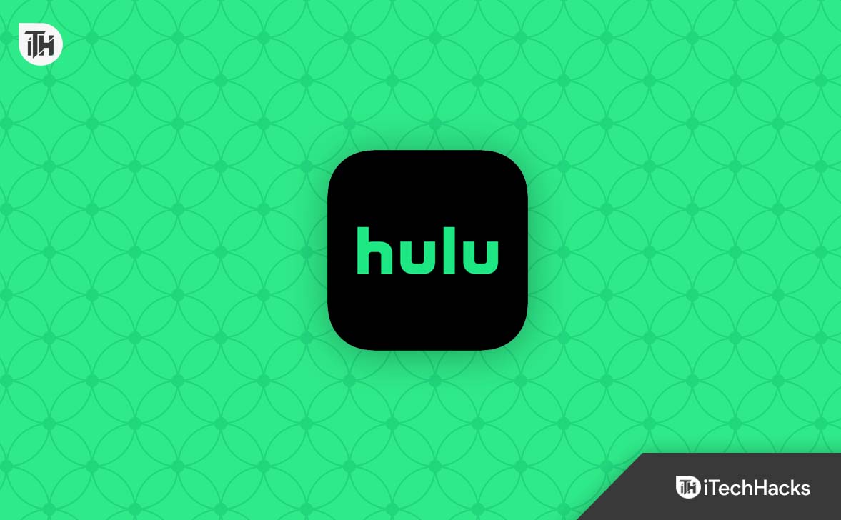 10 geriausių būdų, kaip išspręsti „Hulu“ subtitrų nesinchronizavimo problemą