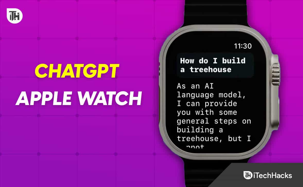 Як використовувати ChatGPT на Apple Watch