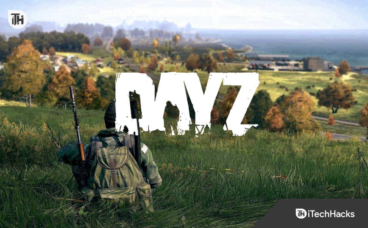 DayZ FPS Drop: Jak zwiększyć FPS i wydajność