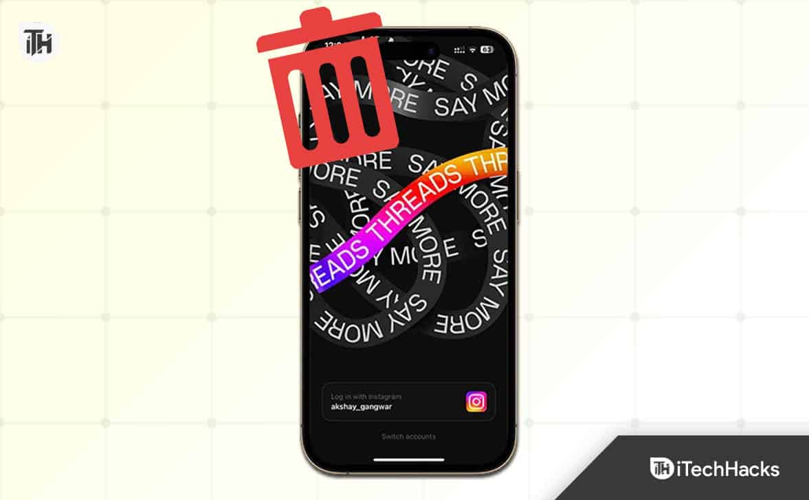 Як видалити або назавжди деактивувати обліковий запис Threads