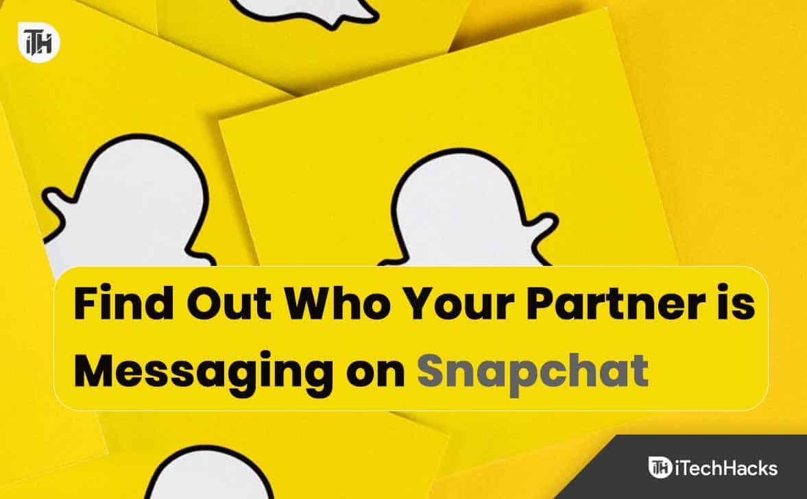 Come scoprire con chi sta messaggiando il tuo partner su Snapchat