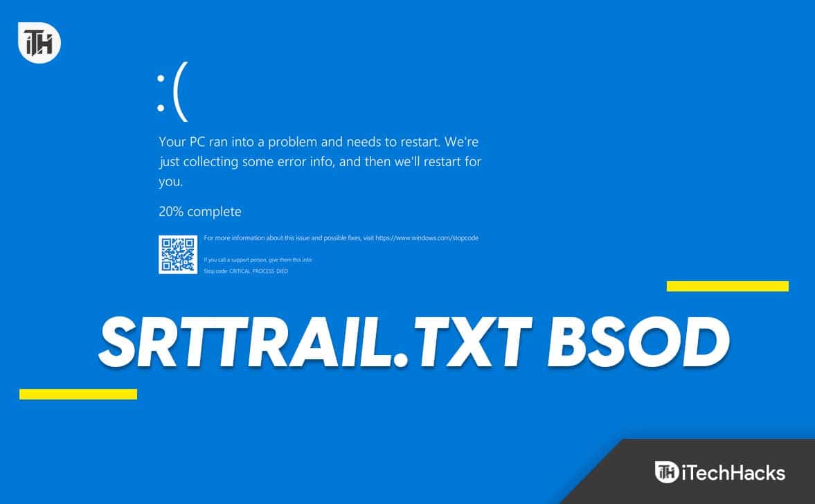 10 maneiras de corrigir erro BSOD Srttrail.txt no Windows 11