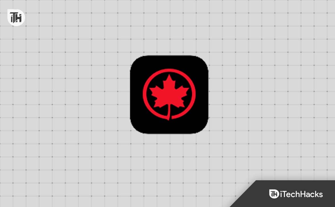 I 6 migliori modi per risolvere il problema dell'app Air Canada che non funziona