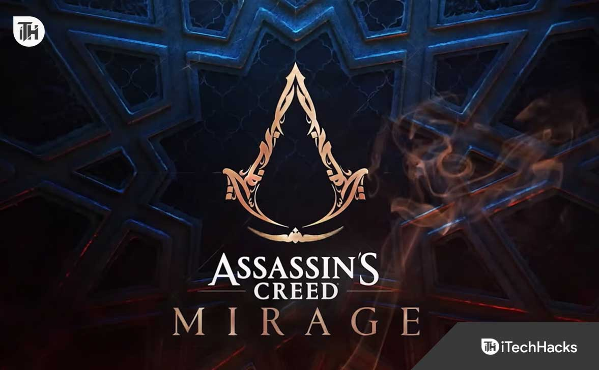 11 geriausių būdų, kaip išspręsti „Assassin's Creed Mirage“ gedimo problemą