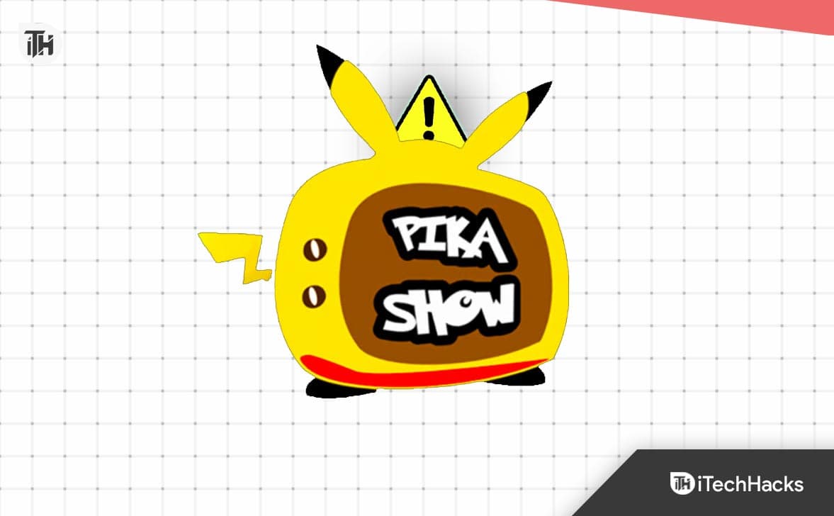 PikaShow が動作しない、または応答しない場合の 10 の解決方法