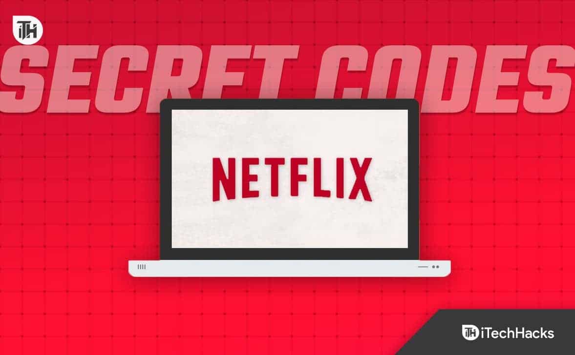 2024年にNetflixの秘密コードを使用する方法