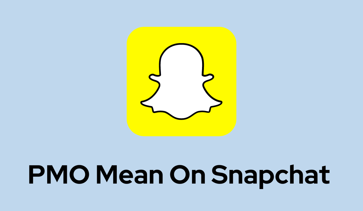 ¿Qué significa PMO en Snapchat (Secret Exposed)