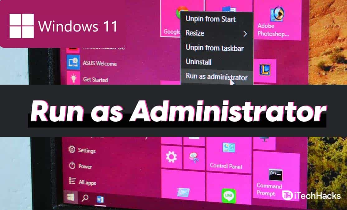 Hvordan kjøre som administrator Windows 11