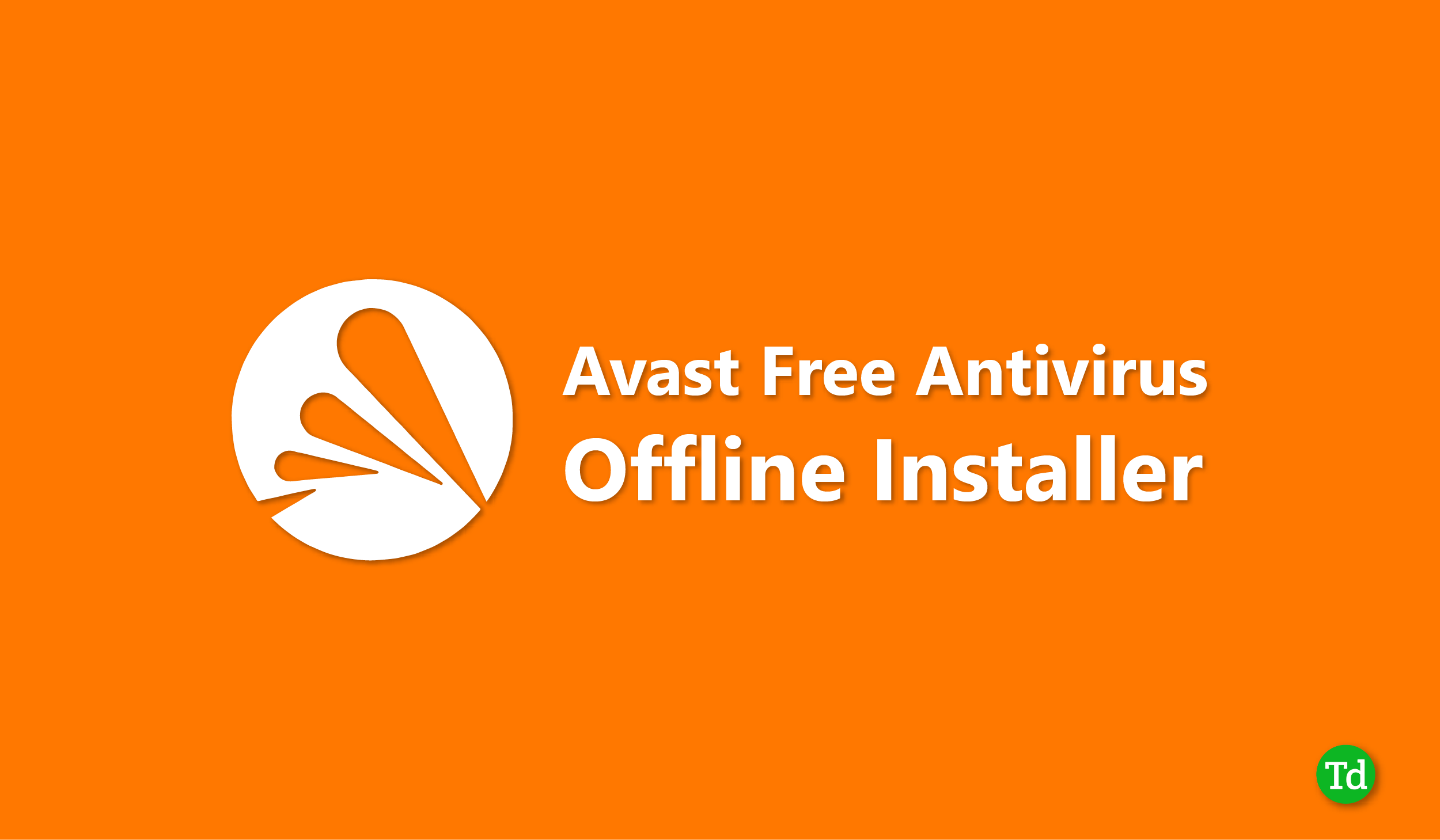 Scarica l'installatore offline di Avast Antivirus (PC Windows)
