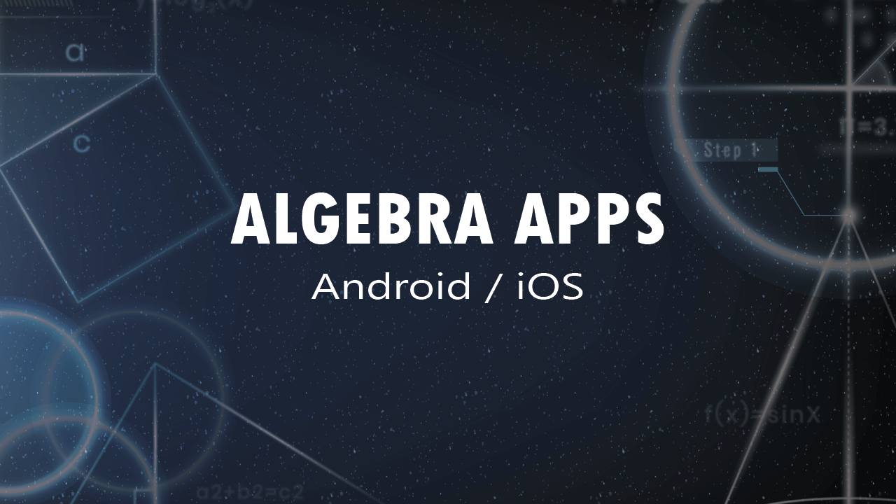 10 mejores aplicaciones de álgebra para Android e iOS