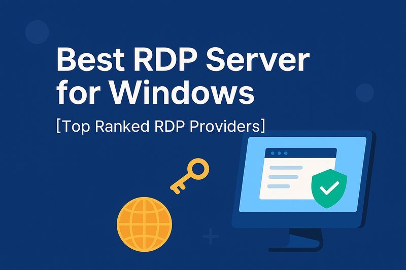 El mejor servidor RDP para Windows [proveedores RDP mejor clasificados]
