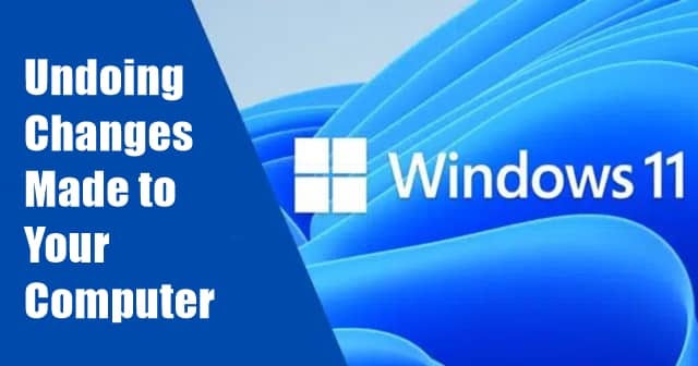 Correggi: "Modifiche di annullamento apportate al computer" in Windows 11