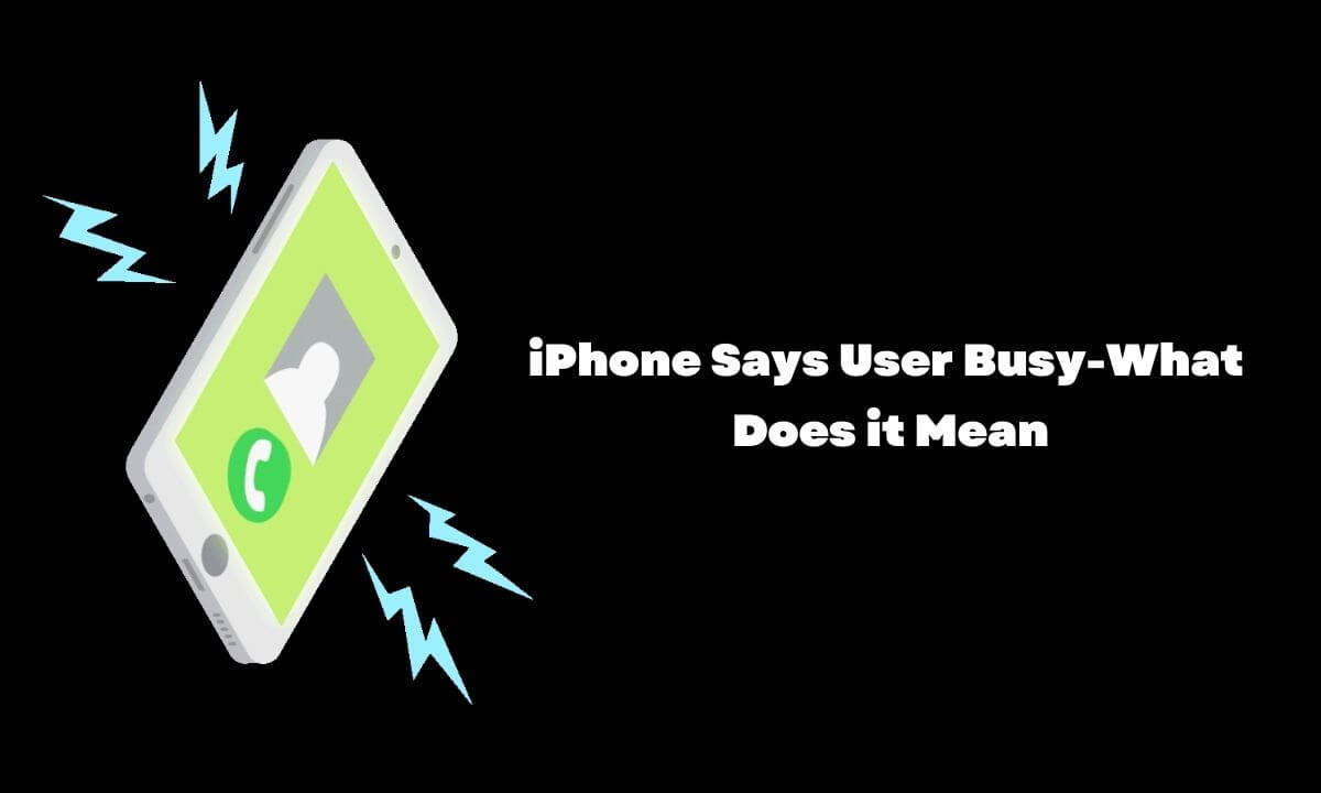 L'iPhone dit que l'utilisateur est occupé