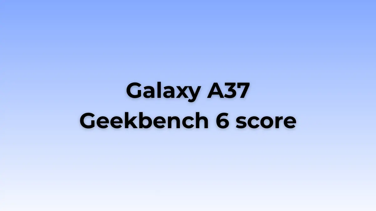 Galaxy A37 Geekbench
