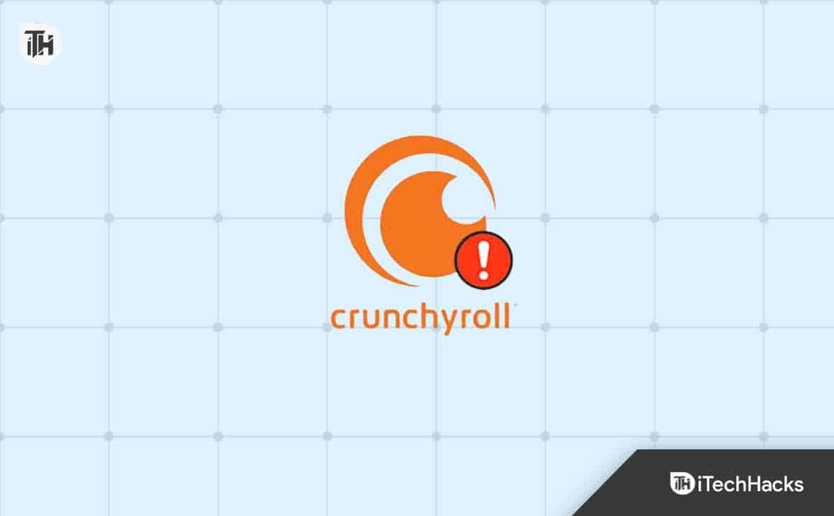 Crunchyroll fejlkode Shak-1001? 10 nemme løsninger, du kan prøve (2026)
