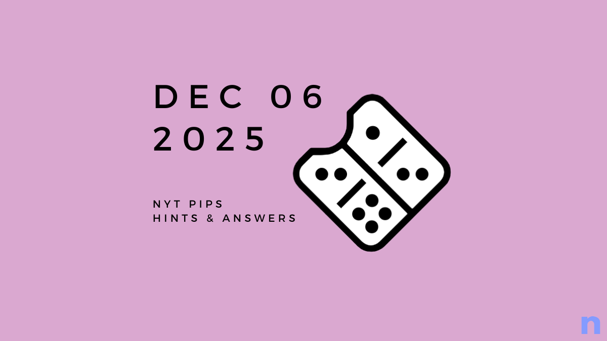 NYT Pips のハードヒントと解決策
