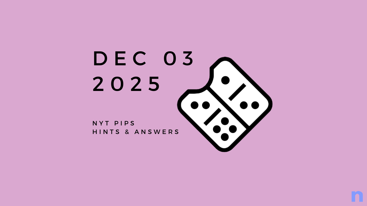 NYT Pips のハードヒントと解決策