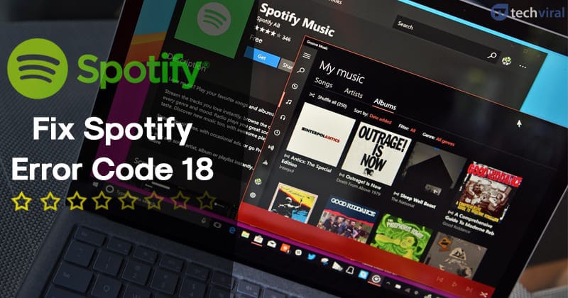 Sådan rettes Spotify-fejlkode 18: Kan ikke installeres [Løst]
