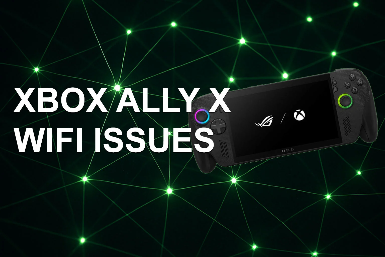 Schnelle Anleitung zur Reparatur von WLAN auf Xbox Ally X mit Treiberaktualisierung