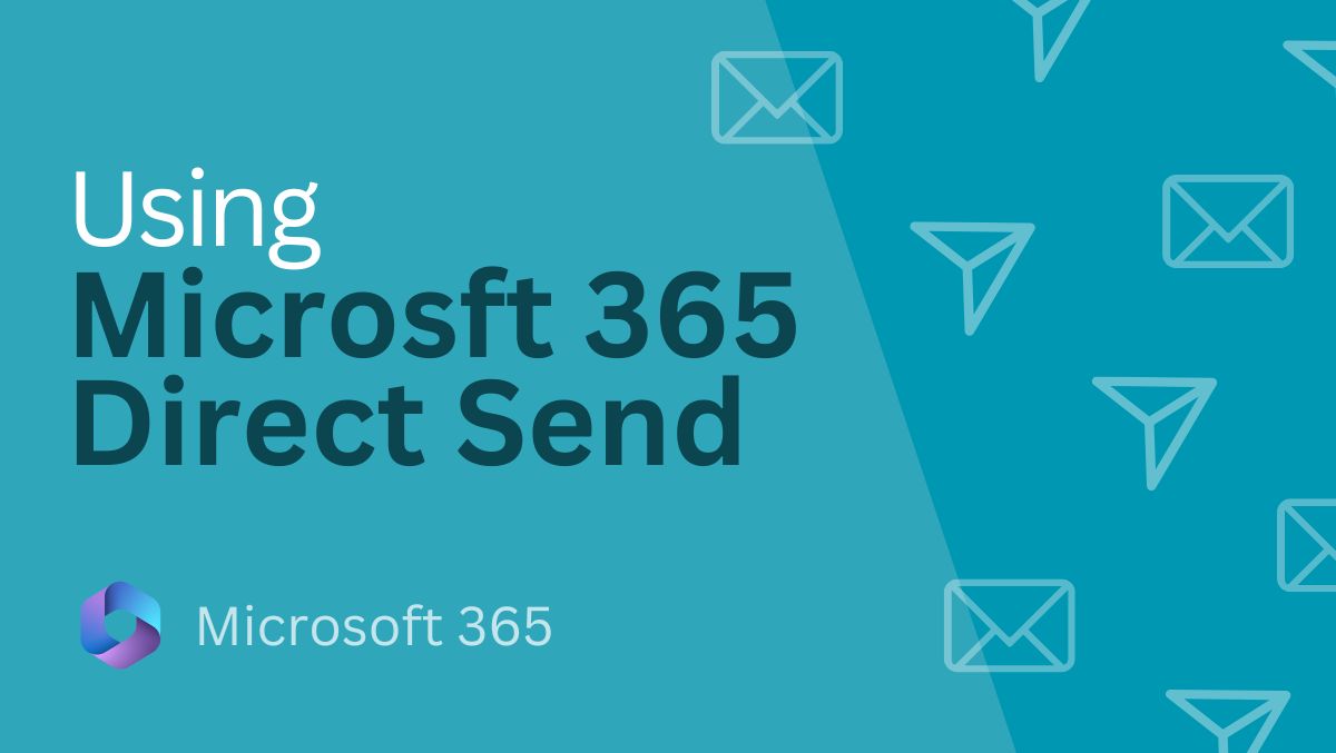 Hur man använder Direct Send i Microsoft 365