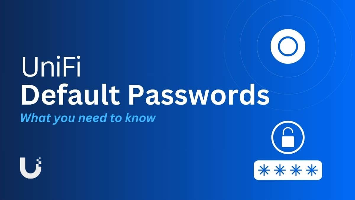 Tutta la password predefinita unifi elencata