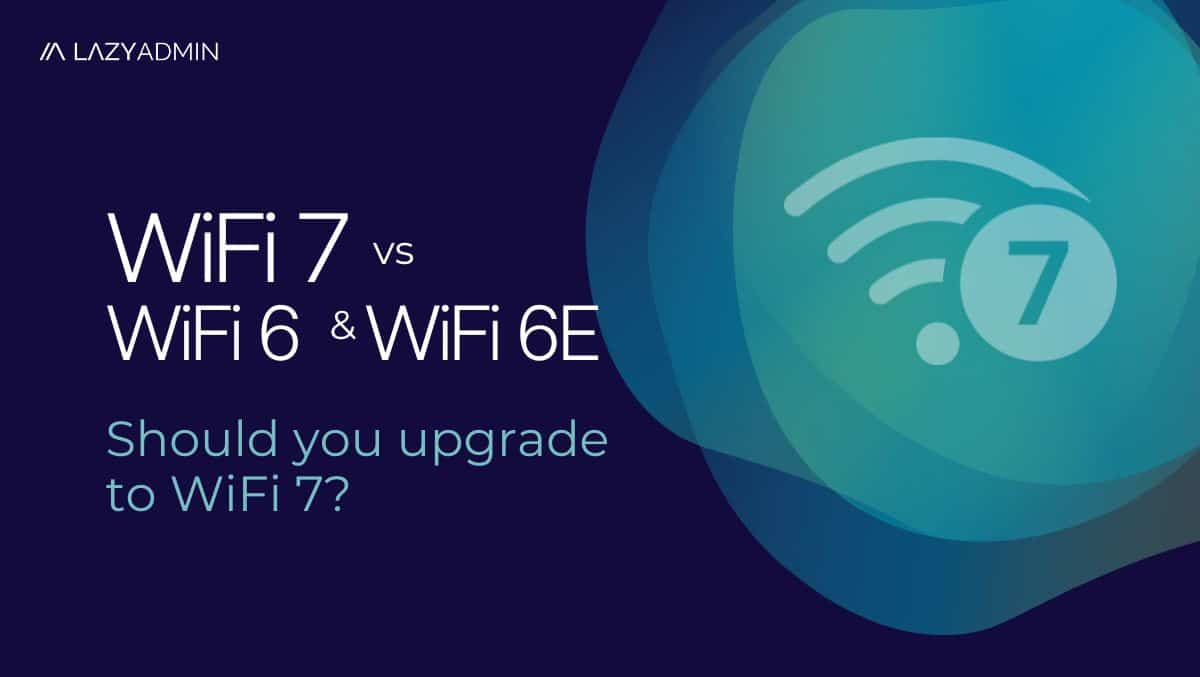 WiFi 7 vs WiFi 6 och 6E 