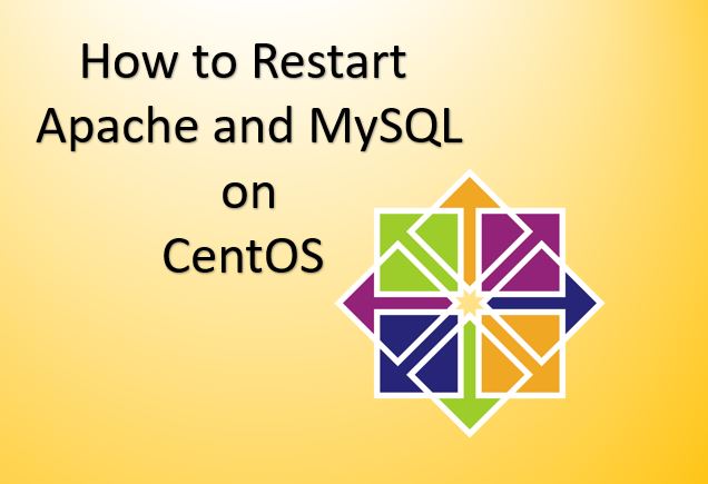 Cómo reiniciar Apache y MySQL en la versión CentOS/RHEL/Fedora/Scientific Linux