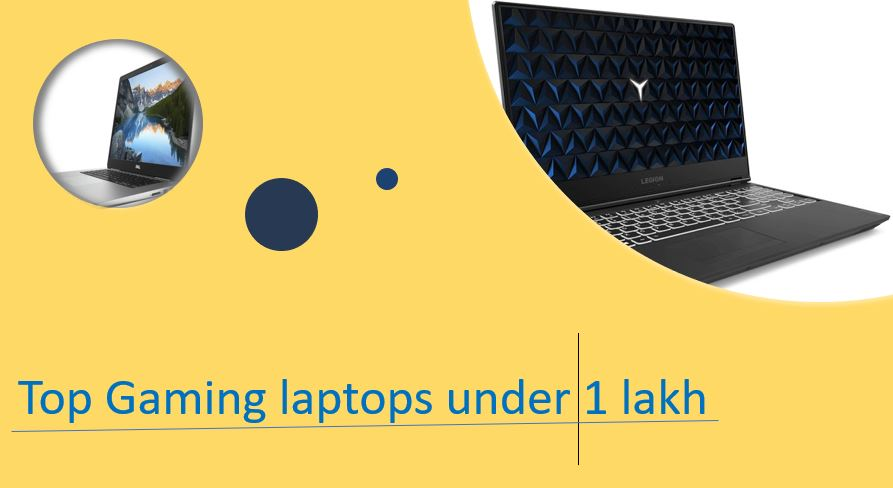 Die 7 besten Gaming-Laptops zur Auswahl, deren Preis unter 1.00.000 ₹ liegt