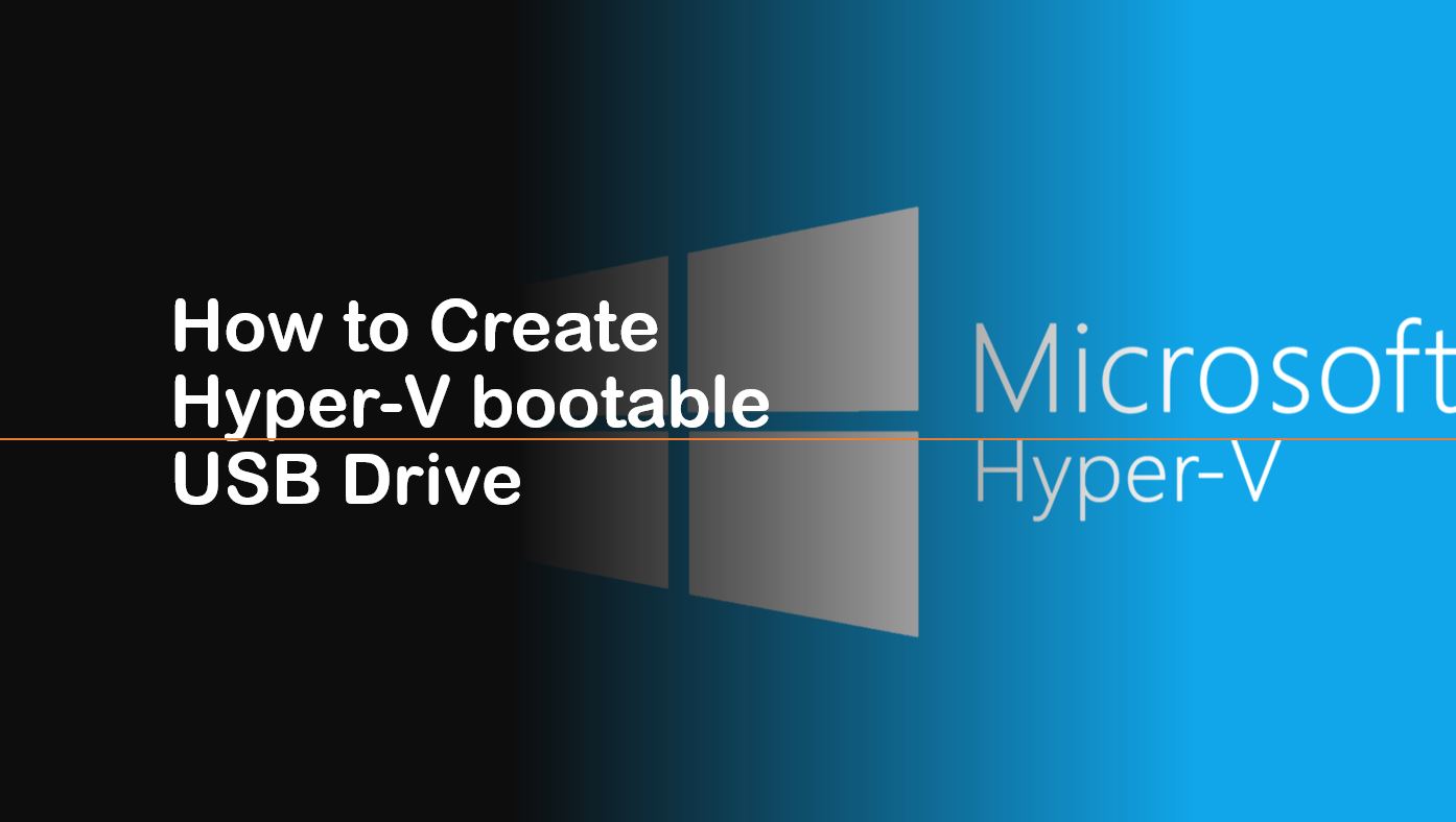 Como criar o Microsoft Hyper-V Server 2019 Drive USB inicializável 2019