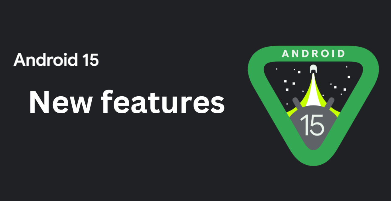 Android 15の新しいものは何ですか？ Android15のリリース後に私たちが知っていることすべて