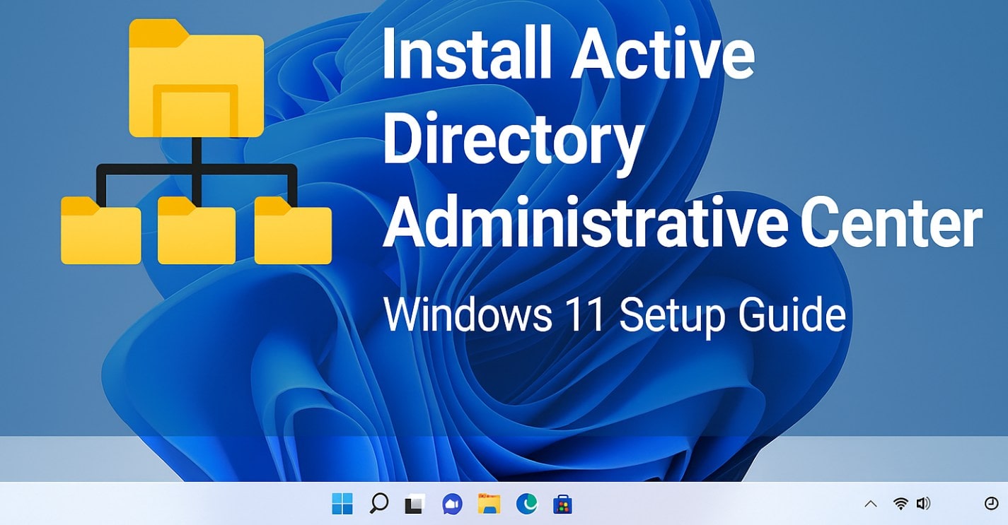 So installieren Sie Active Directory Administrative Center Windows 11
