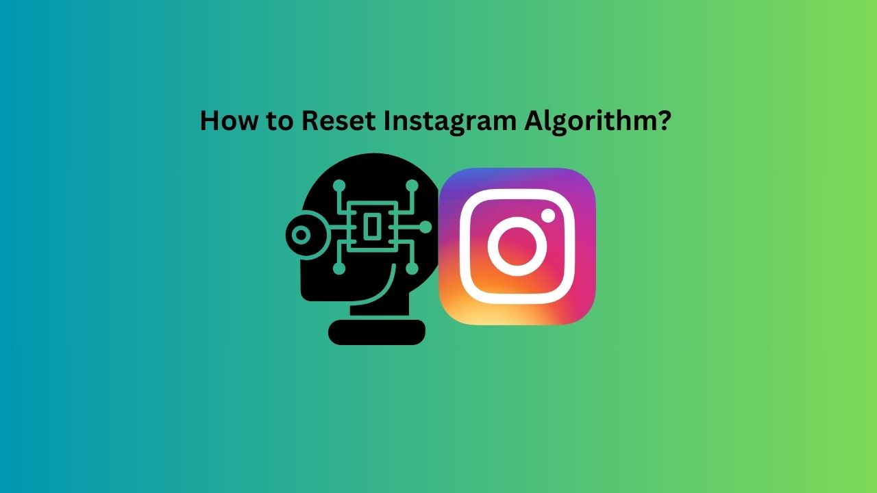 Instagramアルゴリズムをリセットする方法は？
