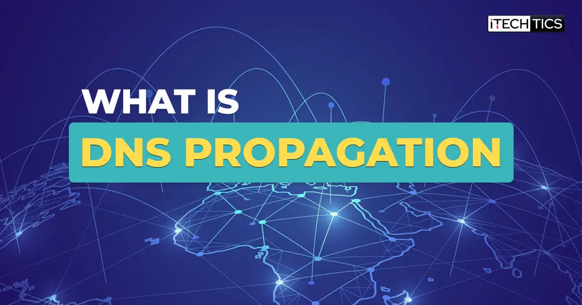 Propagação de DNS: o que é e por que é importante