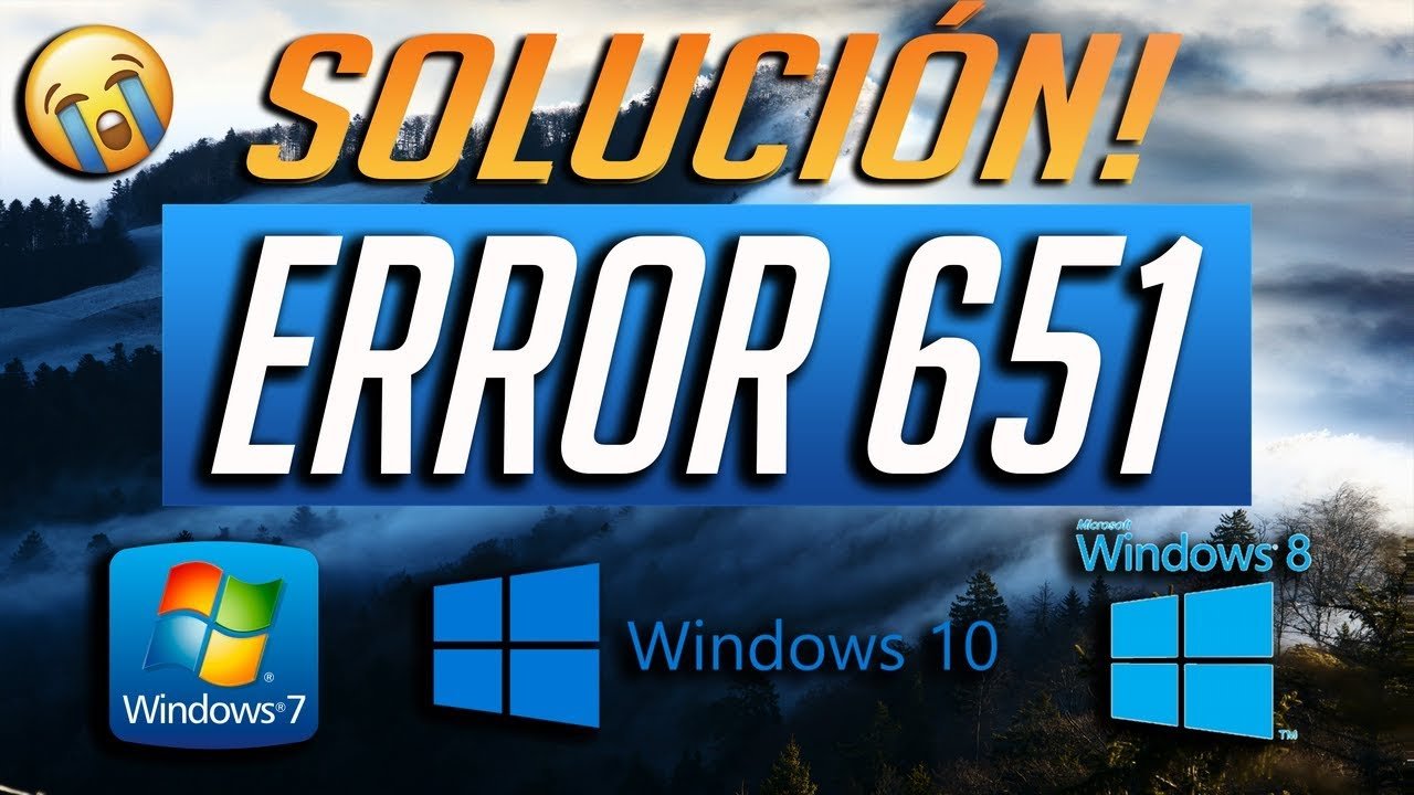 Error 651 el modem u otros dispositivos de conexion ha informado de un