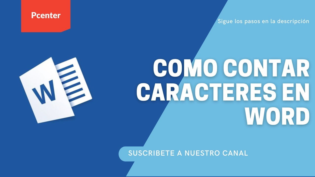 Cómo contar caracteres y palabras en Word y en línea