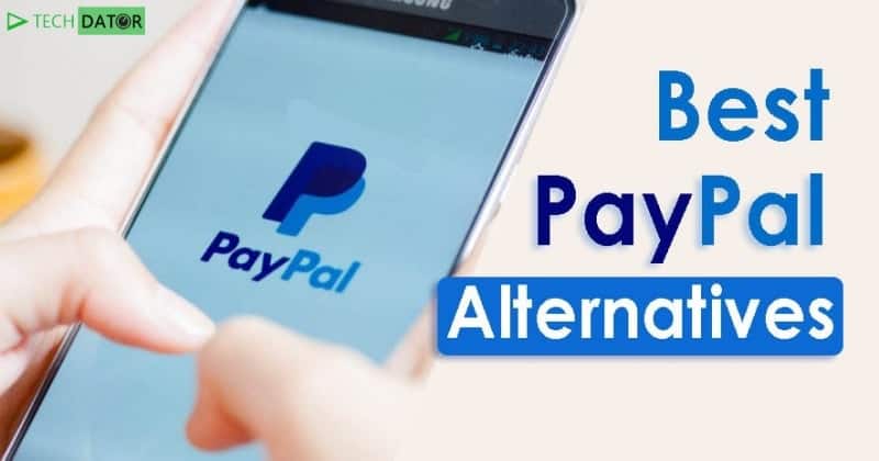 Las 9 mejores alternativas de PayPal que puedes utilizar (2022)