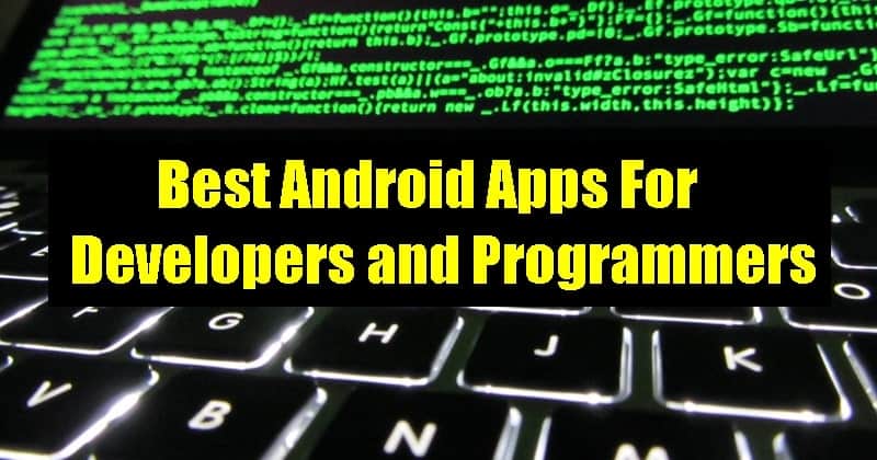 15 melhores aplicativos Android para desenvolvedores e programadores (2024)