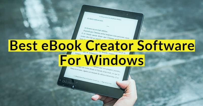 Windows İçin En İyi 8 Ücretsiz e-Kitap Oluşturma Yazılımı (2025)